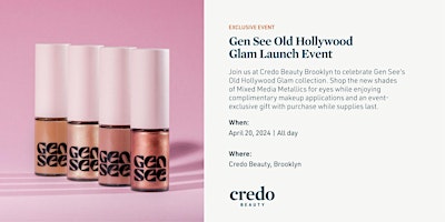 Imagem principal do evento Gen See Old Hollywood Glam Launch Event - Credo Beauty Fillmore