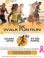 FINFIT LIFE 5K WALK FUN RUN / PASEO DE MORRO/  OLD SAN JUAN primary image