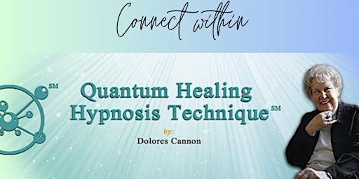 Imagem principal do evento Quantum Healing Hypnosis Technique