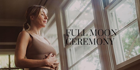 FULL MOON CEREMONY