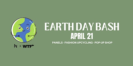 Earth Day Bash--Fashion Panel and Pop Up