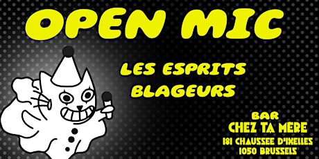 Image principale de Stand-up : OPEN MIC "LES ESPRITS BLAGUEURS" - LE SAC A MALICE #1