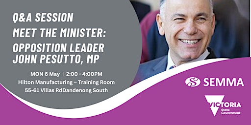 Immagine principale di SEMMA Meet the Minister: Leader of the Opposition John Pesutto, MP 