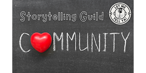 Let Me Tell Ya! Storytelling Guild primary image