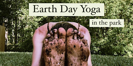Earth Day Yoga in the Park primary image