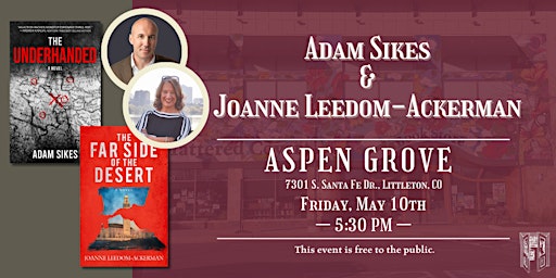 Primaire afbeelding van Adam Sikes and Joanne Leedom-Ackerman Live at Tattered Cover Aspen Grove