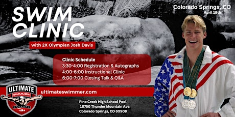 Imagem principal do evento Colorado Springs, CO Swim Clinic Olympian Josh Davis SPECTATOR RSVP