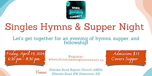Imagem principal do evento Singles Hymns and Supper Night