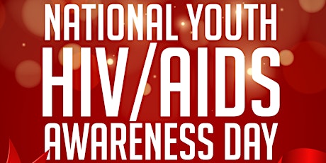 In-Person Meeting Honoring National Youth HIV & AIDS Awareness Day