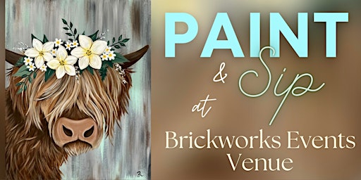 Image principale de Paint & Sip at Brickworks Event Venue!