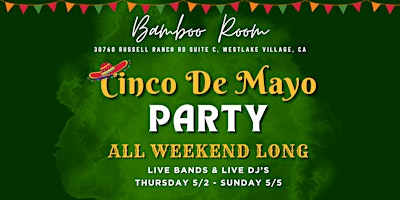 Immagine principale di Cinco De Mayo Weekend at Bamboo Room! 