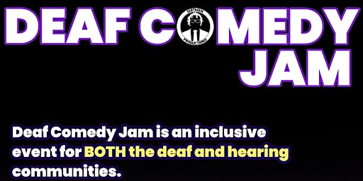 Primaire afbeelding van Deaf Comedy Jam Sac