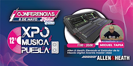 Allen&Heath: Elevando el Estándar de la Mezcla Digital Avantis master class