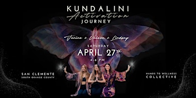 Primaire afbeelding van Kundalini Activation Journey with Janine + Lindsay + Valeen