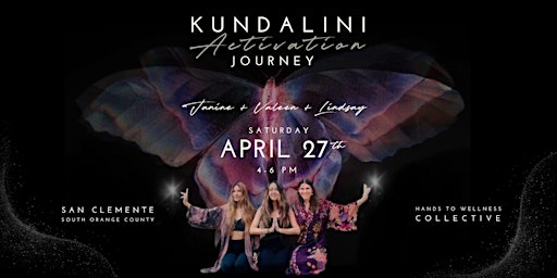 Imagem principal do evento Kundalini Activation Journey with Janine + Lindsay + Valeen