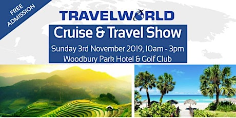 Around the World with Travelworld - Cruise & Travel Show primary image