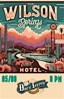 Imagem principal do evento Wilson Springs Hotel