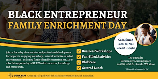 Image principale de Black Entrepreneur Family Enrichment Day (BE FED)