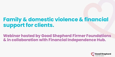 Family & Domestic Violence & Financial Support Webinar