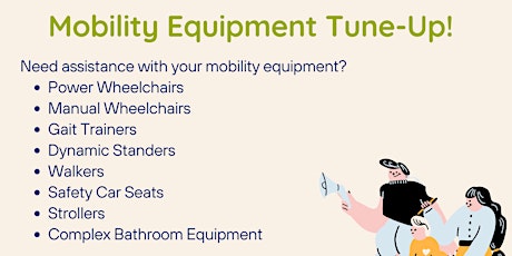 FREE Mobility Equipment Tune Up