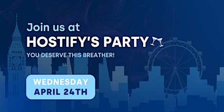 Hostify's London Night  - Short Stay Summit After-Party