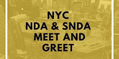 Imagen principal de NYC NDA & SNDA Meet and Greet