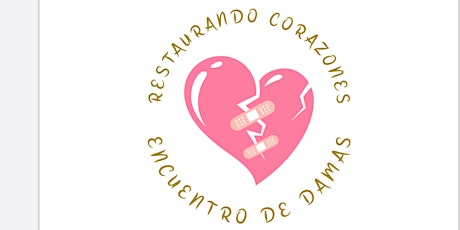 Encuentro de Mujeres Restaurando Corazones