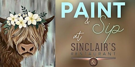 Paint & Sip at Sinclair’s!