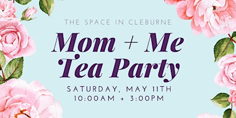 Mom + Me Tea Party