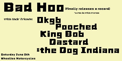 Bad Hoo Record Release primary image