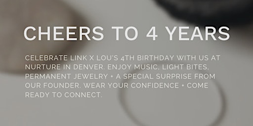 Imagem principal do evento LINK x LOU's 4th Birthday
