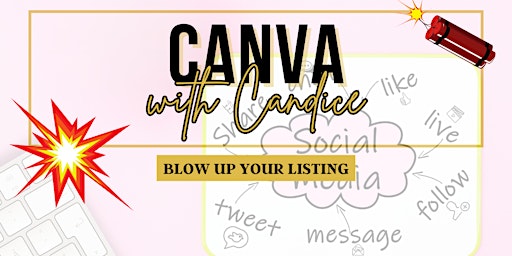 Imagen principal de Canva With Candice | Blow-Up Your Listing