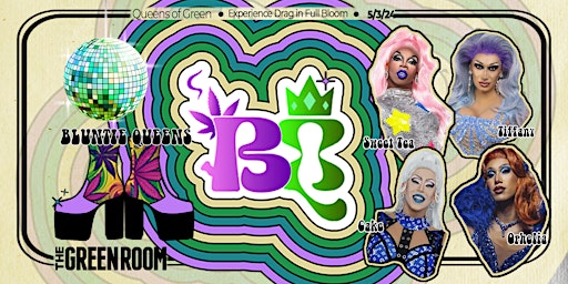 Bluntie Queens‍- Drag Show in Full Bloom primary image