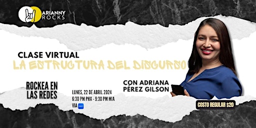 Estructura del Discurso, Clase Virtual con Adriana Pérez Gilson primary image