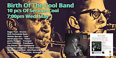 The Birth Of The Cool Band....10 pcs Of Serious Cool Returns To LaZingara!