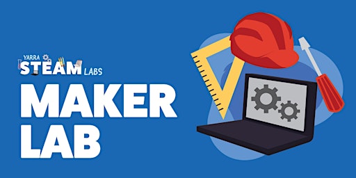 Imagem principal do evento Maker Lab — Carlton Library