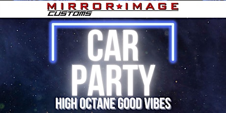 Car Party: High Octane - Good Vibes