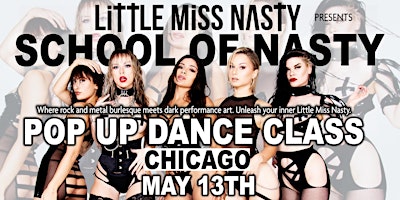Imagem principal do evento School Of Nasty - Pop Up Dance Class in Chicago - Monday, May 13