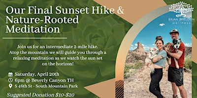 Imagen principal de Our Final Sunset Hike & Nature-Rooted Meditation
