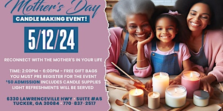 Mother's Day Candle Making Class