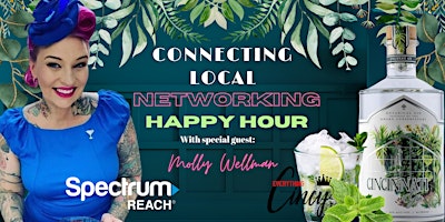 Connecting Local Happy Hour Hosted by Spectrum Reach and Everything Cincy primary image