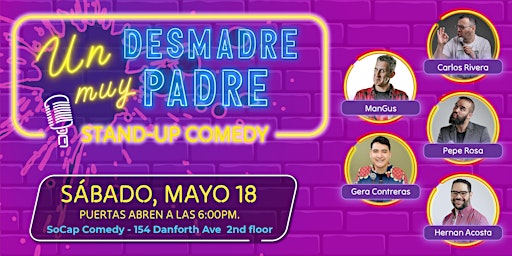 Un Des-Madre muy Padre (Comedia en Español) primary image