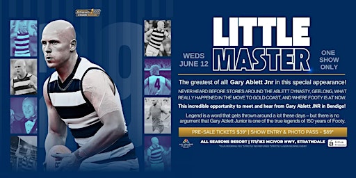 Imagem principal de Little Master - Gary Ablett JNR LIVE at All Seasons Resort, Bendigo.