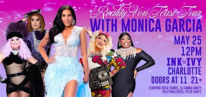 Image principale de The Reality Von Tease Tour with Monica Garcia of The Real Housewives (NC)