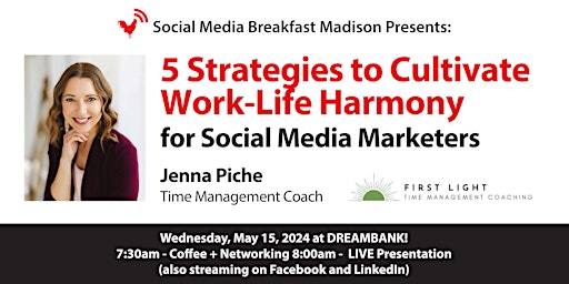 Imagem principal do evento 5 Strategies to Cultivate Work-Life Harmony for Social Media Marketers