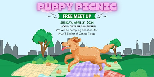 Imagen principal de FREE MEETUP Picnic Paw-ty by Eating Out Austin