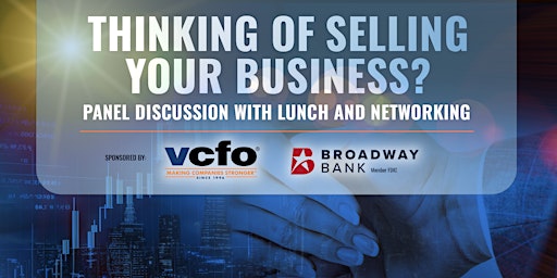 Imagem principal do evento Thinking of Selling Your Business?