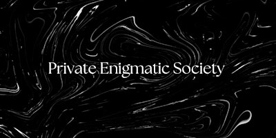 Private Enigmatic Society primary image
