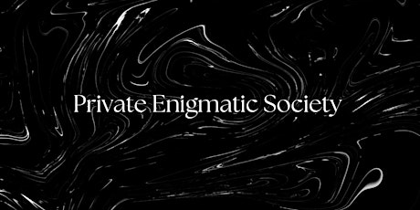 Private Enigmatic Society