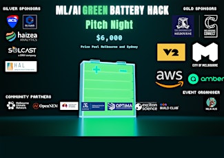 MLAI Green Battery Hack Pitch Night (Melbourne)